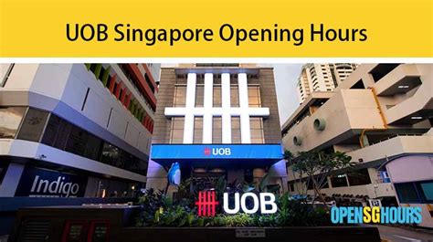 uob bank singapore opening hours